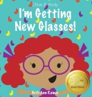 I'm Getting New Glasses! Cover Image