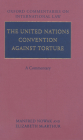 The United Nations Convention Against Torture: A Commentary (Oxford Commentaries on International Law) Cover Image