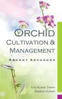 Orchid Cultivation and Management By Ajai Tiuwari Cover Image