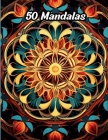 50 Mandalas (Mandala Books) Cover Image