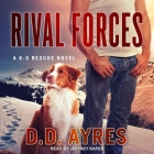 Rival Forces Lib/E Cover Image