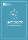 Fieldbook for Mindfulness Innovators By Menka Sanghvi, Rosie Bell (Editor), Jamie Bristow Cover Image