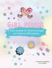 Girl Power: A coloring book for girls of all ages Cover Image