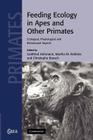 Feeding Ecology in Apes and Other Primates (Cambridge Studies in Biological and Evolutionary Anthropolog #48) Cover Image