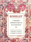 Kohelet: A Modern Commentary on Ecclesiastes By Behrman House Cover Image