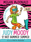 Judy Moody and the Not Bummer Summer Cover Image