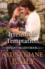 An Irresistible Temptation By Sydney Jane Baily Cover Image
