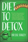 Diet to Detox By Ese Stacey Cover Image