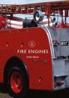 Fire Engines (Shire Library) Cover Image