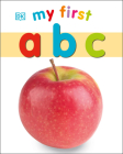 My First ABC By DK Cover Image