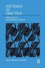 PATTERNS IN PRACTICE: SELECTIONS FROM THE JOURNAL OF MUSEUM EDUCATION By Susan K. Nichols (Editor) Cover Image