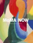 Moma Now: Highlights from the Museum of Modern Art, New York By Glenn Lowry (Introduction by), Quentin Bajac (Text by (Art/Photo Books)), Christophe Cherix (Text by (Art/Photo Books)) Cover Image