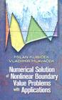 Numerical Solution of Nonlinear Boundary Value Problems with Applications Cover Image