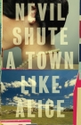 A Town Like Alice (Vintage International) Cover Image