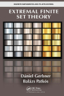 Extremal Finite Set Theory (Discrete Mathematics and Its Applications) By Daniel Gerbner, Balazs Patkos Cover Image