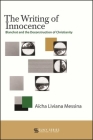 The Writing of Innocence: Blanchot and the Deconstruction of Christianity (Suny Series) Cover Image