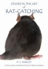 Studies in the Art of Rat-Catching By H. C. Barkley, Brian Coman (Annotations by) Cover Image
