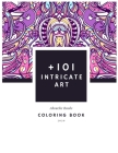 +101 Intricate Art: Awesome Coloring Books For Kids & Adults Relaxing And Stress Relief. High Creative Resolution Hand-Drawn Will Provide By Abouche Coloring Books Cover Image