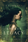 Spirit Legacy: Book 1 of the Gateway Trilogy Cover Image