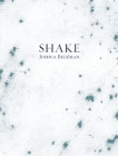 Shake By Joshua Beckman Cover Image
