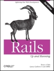 Rails: Up and Running: Lightning-Fast Web Development By Bruce Tate, Lance Carlson, Curt Hibbs Cover Image