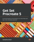 Get Set Procreate 5: A practical guide to illustrating on an iPad filled with tips, tricks, and best practices By Samadrita Ghosh Cover Image