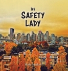 The Safety Lady By Nicola Bradshaw Cover Image
