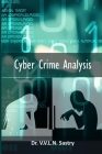 Cyber Crime Analysis By V. V. L. N. Sastry Cover Image