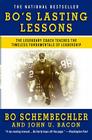Bo's Lasting Lessons: The Legendary Coach Teaches the Timeless Fundamentals of Leadership By Bo Schembechler, John U. Bacon Cover Image