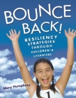 Bounce Back! Resiliency Strategies Through Children's Literature Cover Image