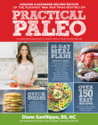 Practical Paleo, 2nd Edition (Updated And Expanded): A Customized Approach to Health and a Whole-Foods Lifestyle By Diane Sanfilippo Cover Image