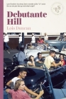 Debutante Hill By Lois Duncan Cover Image