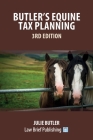 Butler's Equine Tax Planning: 3rd Edition Cover Image