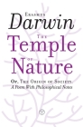 The Temple of Nature: Or, The Origin of Society. A Poem With Philosophical Notes By Erasmus Darwin Cover Image