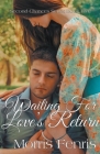 Waiting for Love's Return Cover Image