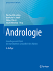 Andrologie: Grundlagen Und Klinik Der Reproduktiven Gesundheit Des Mannes (Springer Reference Medizin) By Eberhard Nieschlag (Editor), Hermann M. Behre (Editor), Sabine Kliesch (Editor) Cover Image