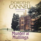 Murder at Mullings By Dorothy Cannell, Helen Duff (Read by) Cover Image