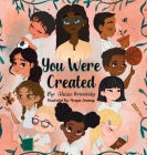 You Were Created By Alicia Kennedy Cover Image