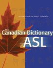 The Canadian Dictionary of ASL Cover Image