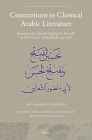 Contrariness in Classical Arabic Literature: Beautifying the Ugly and Uglifying the Beautiful by Abū Manṣūr Al-Thaʿālibī (Brill Studies in Middle Eastern Literatures #45) Cover Image