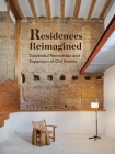 Residences Reimagined: Successful Renovation and Expansion of Old Homes By Francesco Pierazzi Cover Image