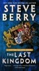 The Last Kingdom (Cotton Malone #17) By Steve Berry Cover Image