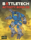 BattleTech Activity Book 02 By David Allan Kerber Cover Image