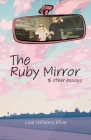 The Ruby Mirror By Lisa Williams Kline Cover Image