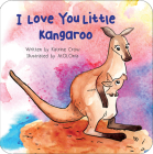 I Love You Little Kangaroo Cover Image