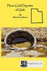 Placer Gold Deposits of Utah By Maureen G. Johnson Cover Image