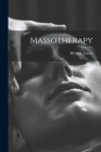 Massotherapy By Bs W. E. Forest Cover Image