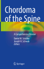 Chordoma of the Spine: A Comprehensive Review Cover Image