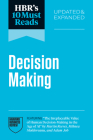 Hbr's 10 Must Reads on Decision-Making, Updated and Expanded (Featuring the Irreplaceable Value of Human Decision-Making in the Age of AI by Martin Re By Harvard Business Review, Daniel Kahneman, Amy C. Edmondson Cover Image