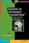 Imagerie de Resonance Magnetique By Michel D. Corps, Michel Decorps Cover Image